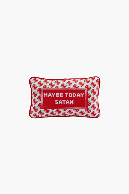 Maybe Today Satan Needlepoint Pillow