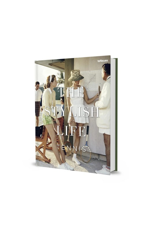 The Stylish Life - Tennis