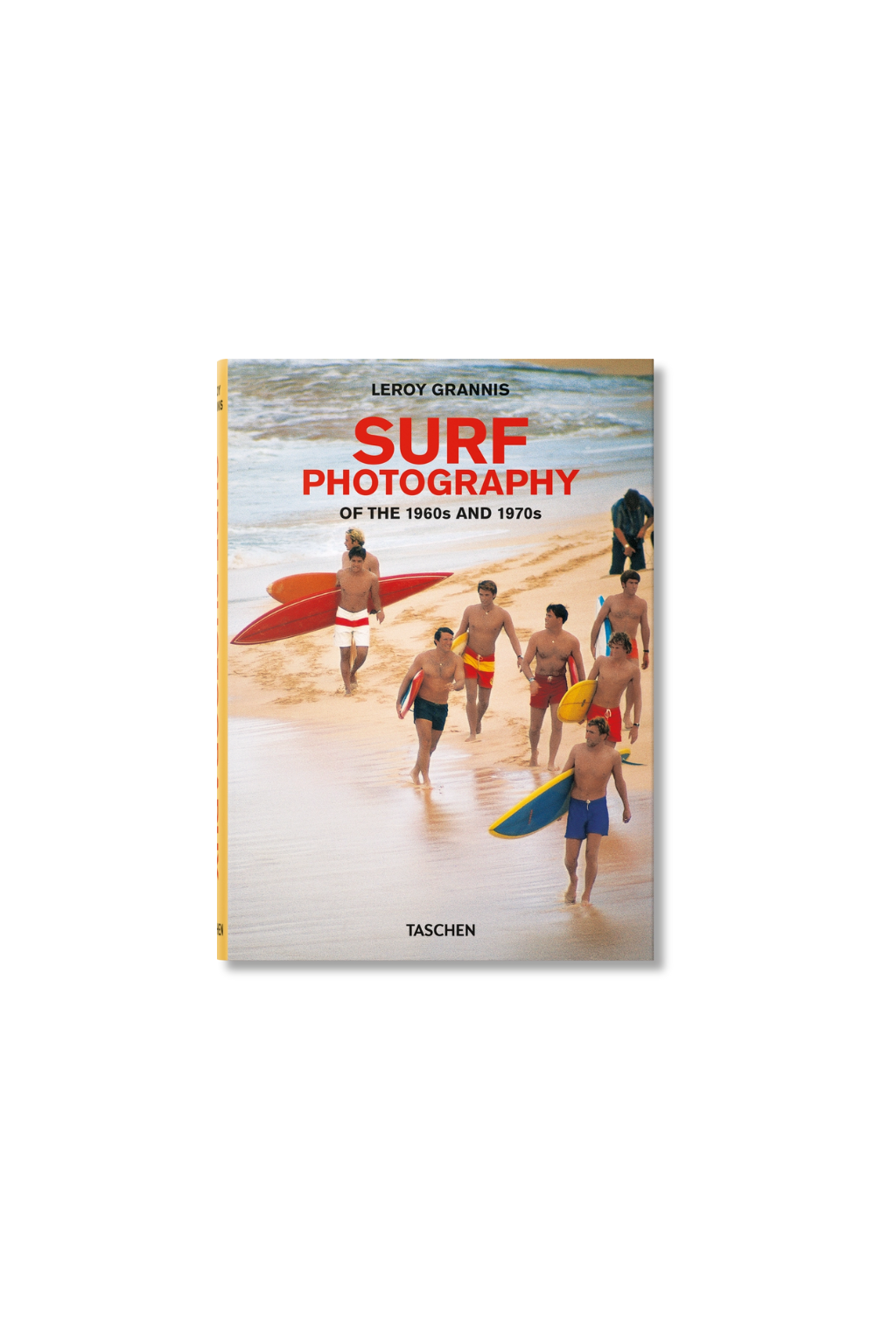 Leroy Grannis - Surf Photography of the 1960s and 1970s